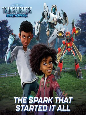 cover image of The Spark That Started It All